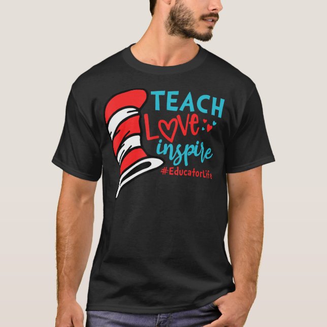 Teach Kärlek Inspire Educator Life T Shirt (Framsida)