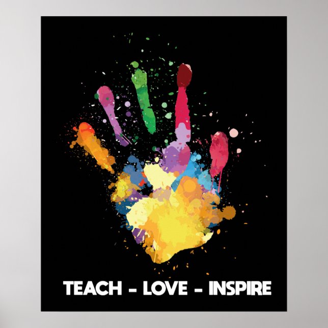 Teach Kärlek Inspire Funny Teacher Hand Paint Poster (Framsidan)