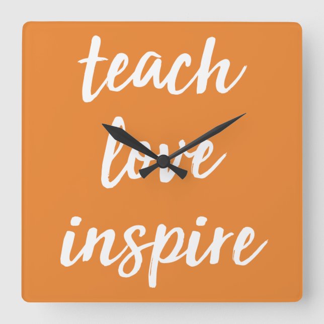Teach Kärlek Inspire | Idéfras Fyrkantig Klocka (Framsida)