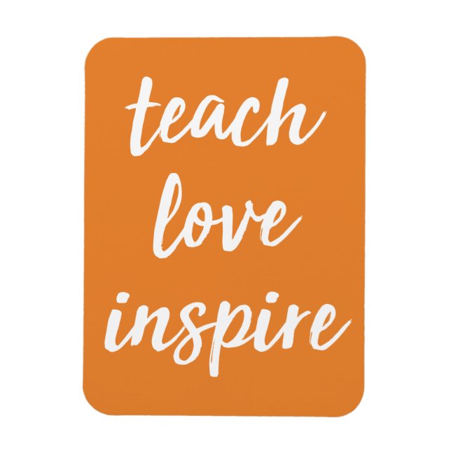 Teach Kärlek Inspire | Idéfras Magnet (Vertikal)