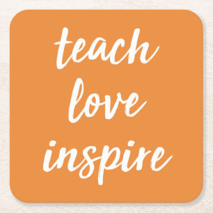 Teach Kärlek Inspire Idéfras Underlägg Papper Kvadrat