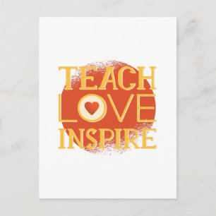 Teach Kärlek Inspire - LÄRARE QUOTE ORD-gåvor Vykort