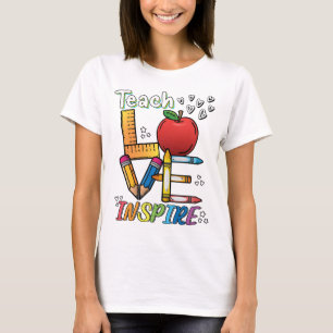 Teach, Kärlek, Inspire. Lärare stil är utformad. T Shirt