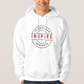 Teach Kärlek Inspire Motivational Hoodie