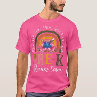 Teach Kärlek Watch Them Grow PreK Dream Team Teach T Shirt