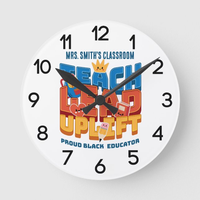 Teach. Lead. Uplift. Custom Wall Clock Rund Klocka (Framsida)