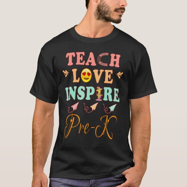 Teach Love Inspire Pre K   History Teacher Esl Tea T Shirt (Framsida)