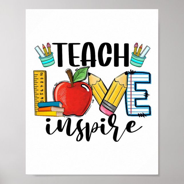 Teach Love Inspire Shirt Funny Ck To School Teache Poster (Framsidan)