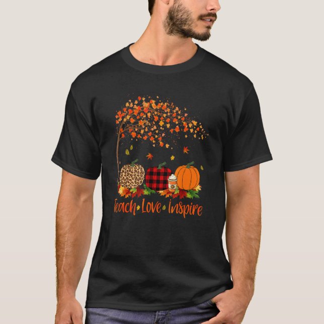 Teach Love Inspire Teacher  Autumn Fall Pumpkin Le T Shirt (Framsida)