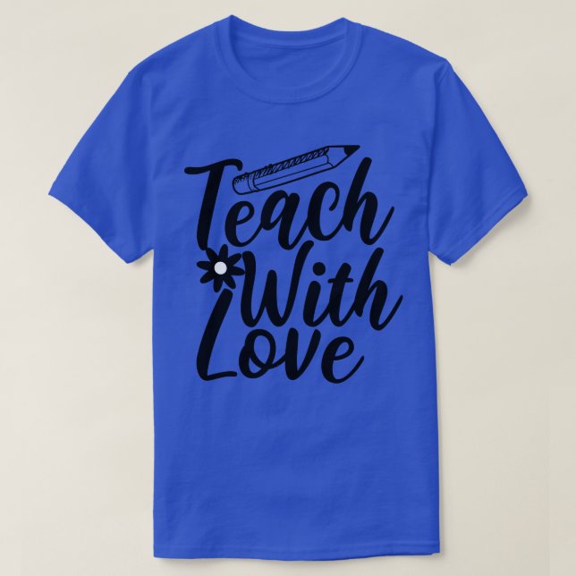 Teach med Kärlek T Shirt (Design framsida)
