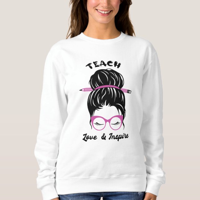 Teach och Inspire Messy Bun Graphic Art T Shirt (Framsida)