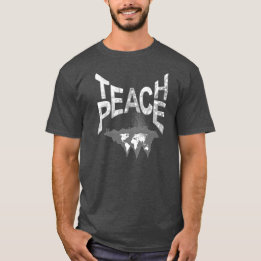 Teach Peace-design i All Times-design T Shirt