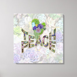 Teach Peace on Earth Canvastryck