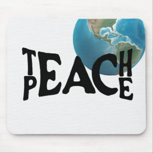 "Teach Peace" text och planetjord Musmatta
