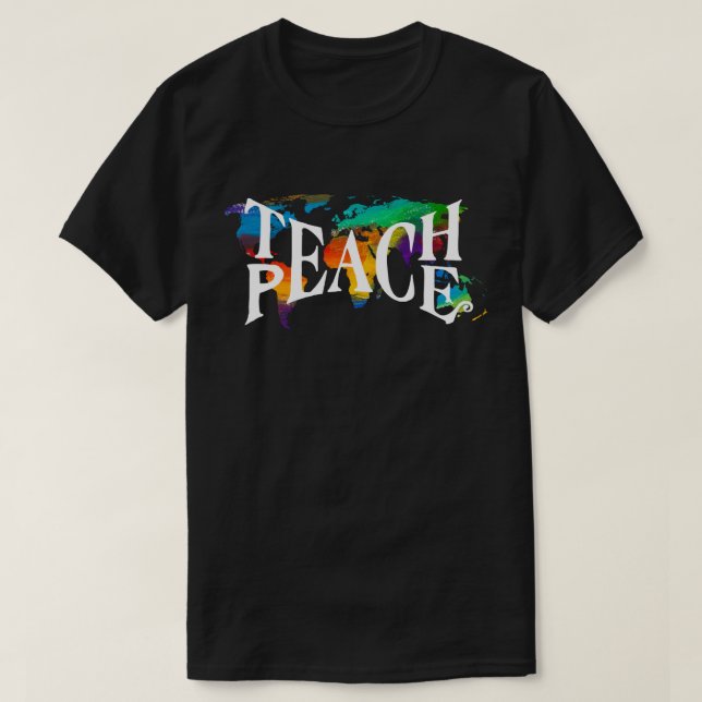 Teach Peace Tie Dye 🌎 World Tolerance Kärlek T-shirt (Design framsida)
