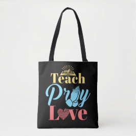 Teach Pray Kärlek Christian Teacher Tygkasse