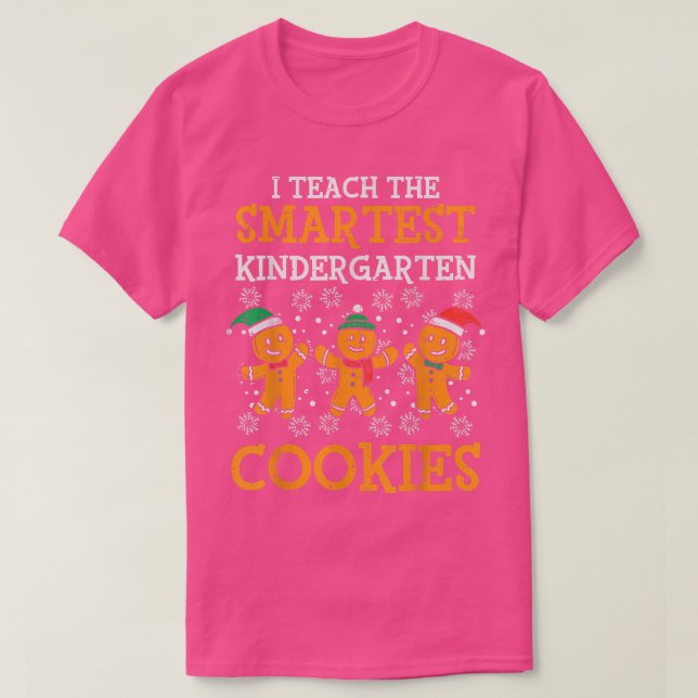 Teach Smartest Kindergarten Cookies Teacher Kristu T Shirt (Design framsida)