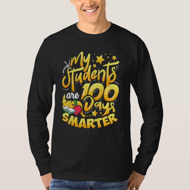 Teacher 100th Day Of School 100 Days Smarter_2 T Shirt (Framsida)