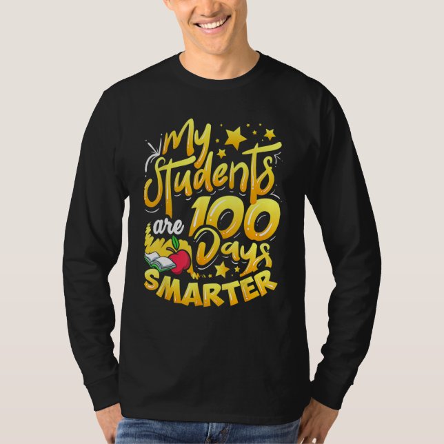 Teacher 100th Day Of School 100 Days Smarter T Shirt (Framsida)