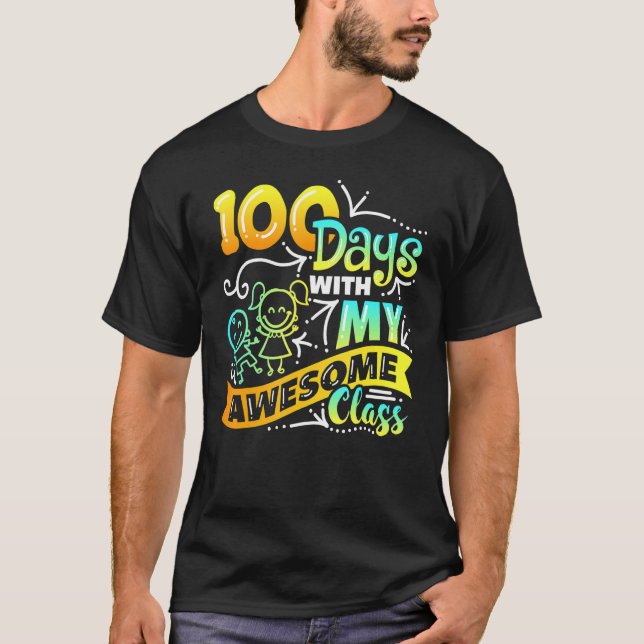 Teacher 100th Day of School With Awesome Class_2 T Shirt (Framsida)
