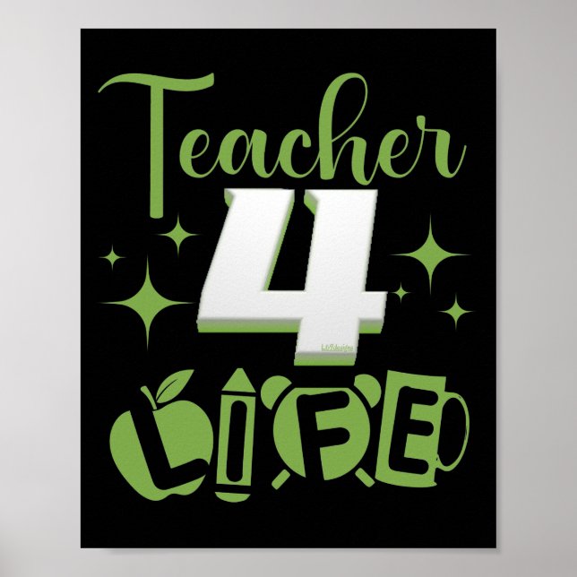 TEACHER 4 LIFE #Lärarliv Poster (Framsidan)