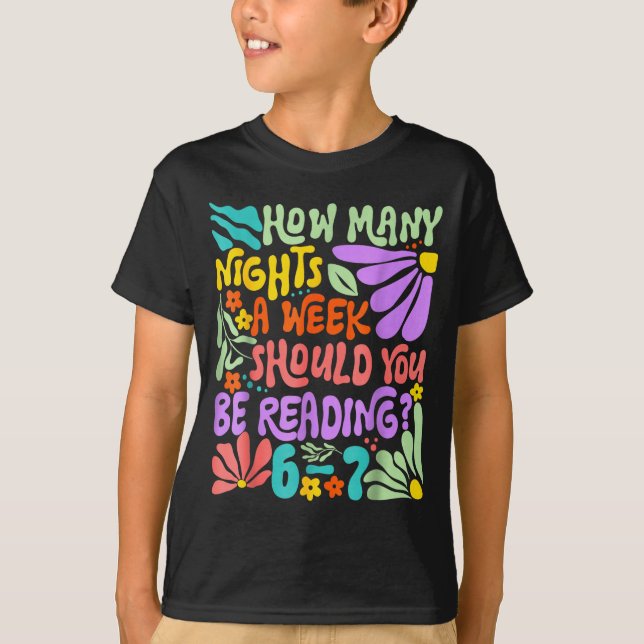 Teacher 67 How Many Nights A Week Should You Be Re T Shirt (Framsida)