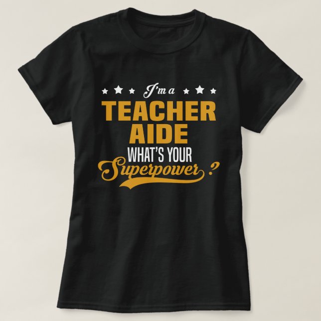 Teacher Aide T Shirt (Design framsida)