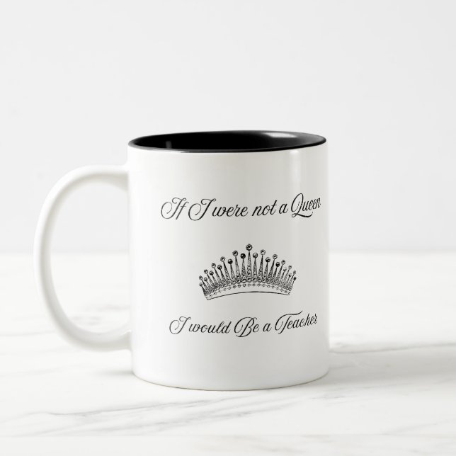 Teacher Appreciation Queen Quote Mug Två-Tonad Mugg (Vänster)
