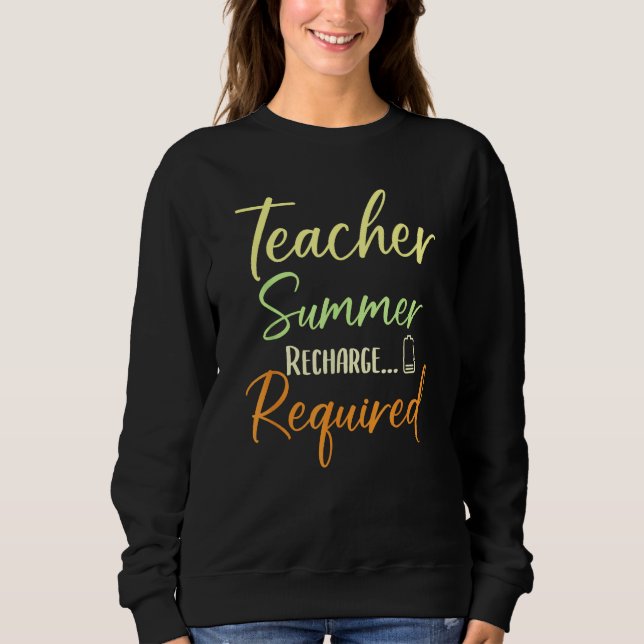 Teacher Appreciation Teacher Summer Recharge Requi T Shirt (Framsida)