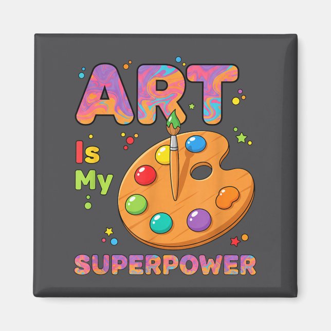 Teacher - Art Is My Superwer Art Teacher Drawing P Magnet (Framsidan)
