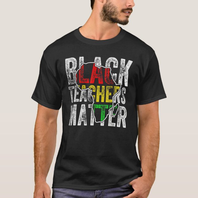Teacher Black History Month Pride African Teacher  T Shirt (Framsida)