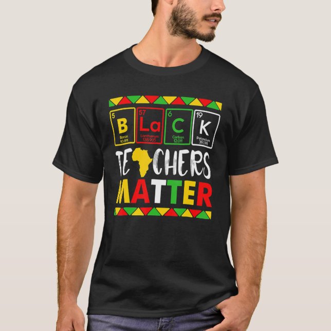 Teacher Black History Month Pride African Teacher  T Shirt (Framsida)