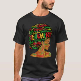 Teacher Black History Queen Melanin Afro African P T Shirt