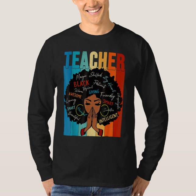 Teacher Black History Queen Melanin Afro African P T Shirt (Framsida)