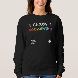 Teacher Chaos Koordinator Kindergarten Sayings T Shirt