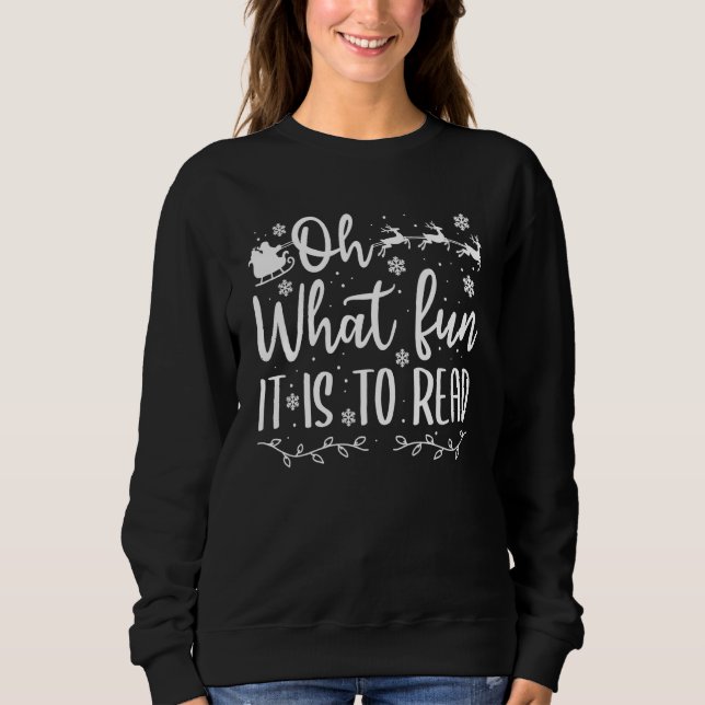 Teacher Christmas  Librarian Oh What Fun It Is To  T Shirt (Framsida)