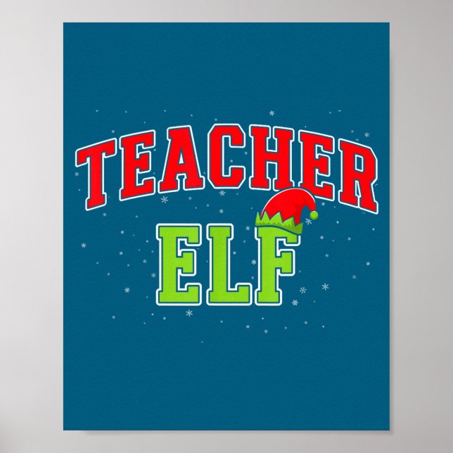 Teacher Elf Christmas Family Matching Group Xmas T Poster (Framsidan)