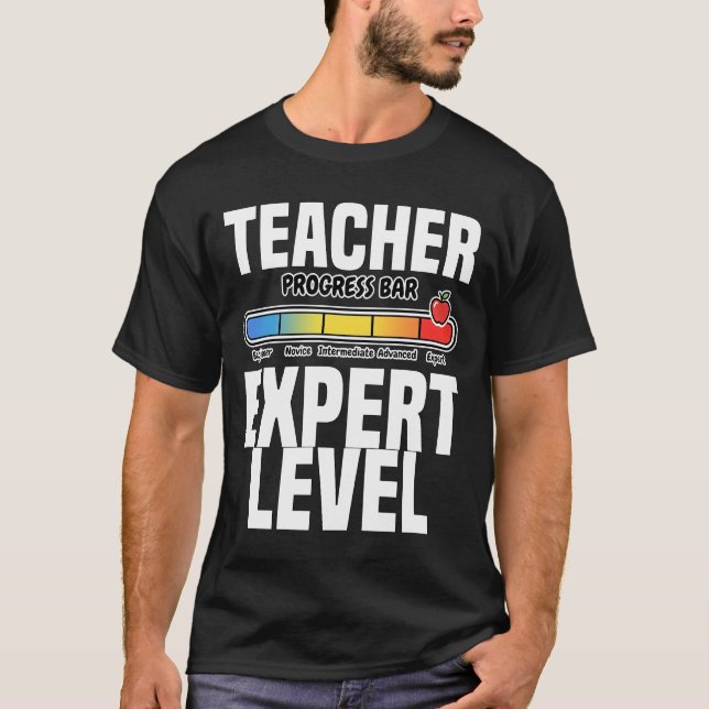 TEACHER - EXPERT LEVEL T SHIRT (Framsida)