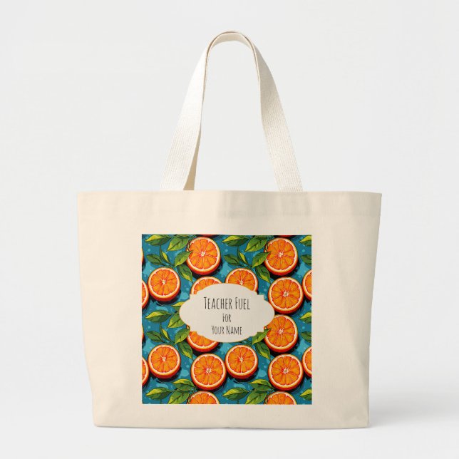 Teacher Fuel Orange – Personalized Large  Jumbo Tygkasse (Framsidan)