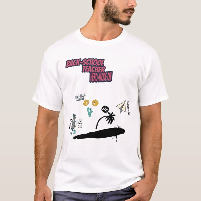 Teacher hero mofe on  t shirt (Framsida)