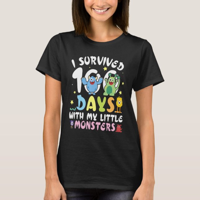 Teacher I Survived 100 Days With My Little Monster T Shirt (Framsida)
