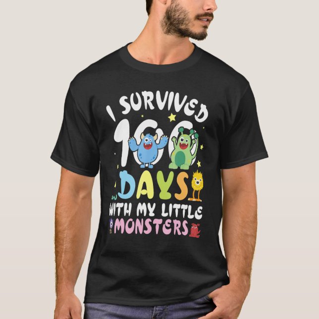 Teacher I Survived 100 Days With My Little Monster T Shirt (Framsida)