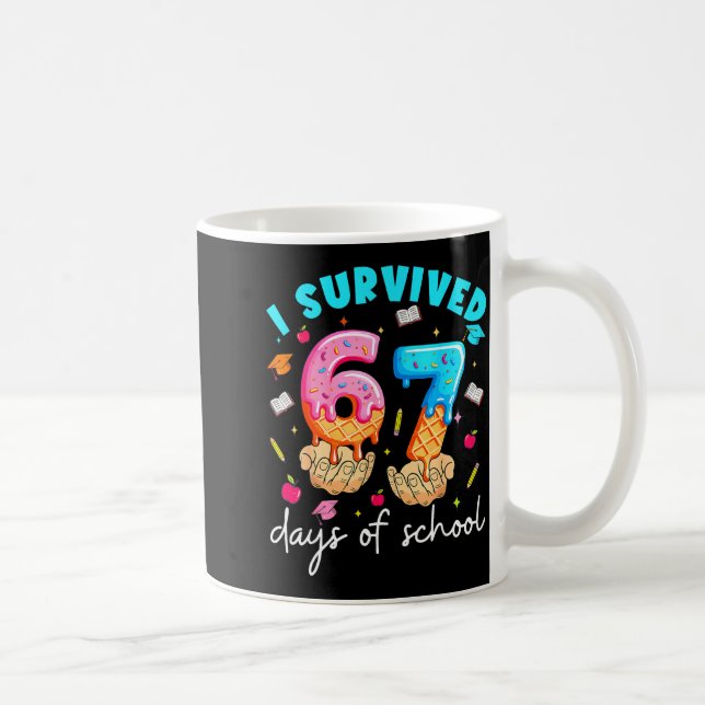 Teacher I Survived 67 Days Of School Funny Meme Ba Kaffemugg (Höger)