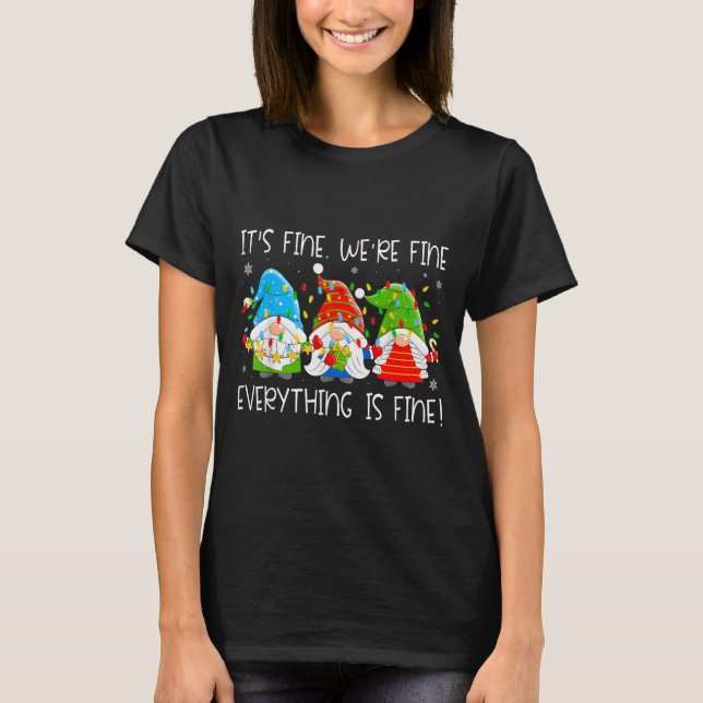 Teacher It's Fine We're Fine Everything Is Fine Gn T Shirt (Framsida)
