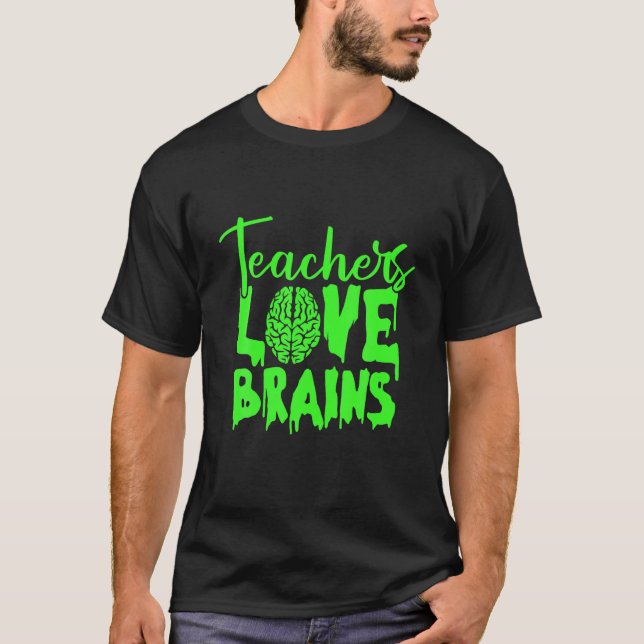 Teacher Kärlek Brains Lazy Halloween Costume Funny T Shirt (Framsida)
