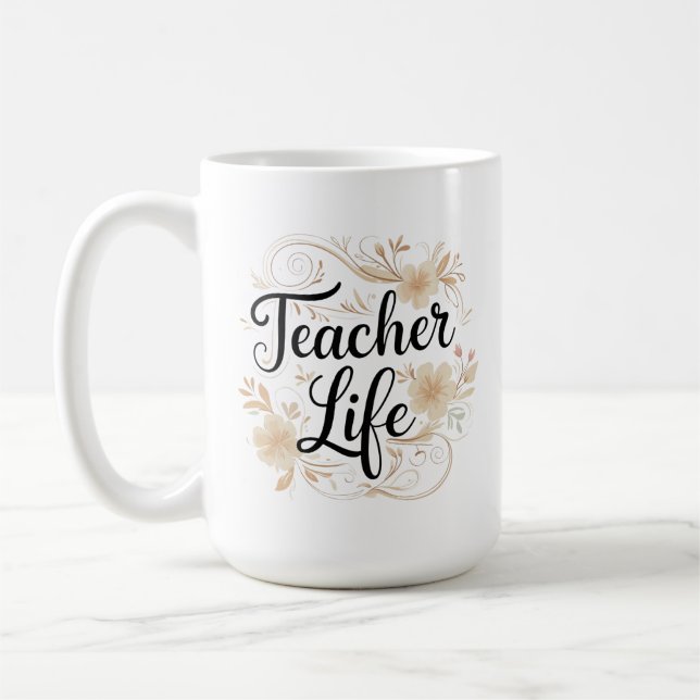 Teacher Life Floral Typography Design Kaffemugg (Vänster)