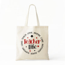 Teacher Life Inspirational Typography Tote Bag