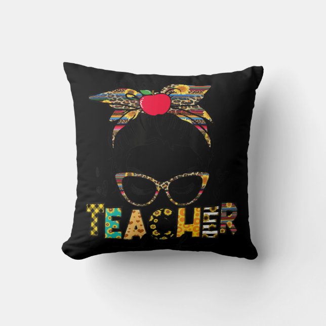 Teacher Life Messy Bun Teacher's Day First Day Of  Kudde (Framsida)