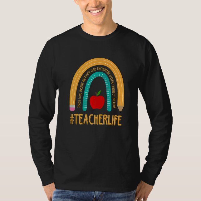 Teacher Life Rainbow First Day of School for Teach T Shirt (Framsida)
