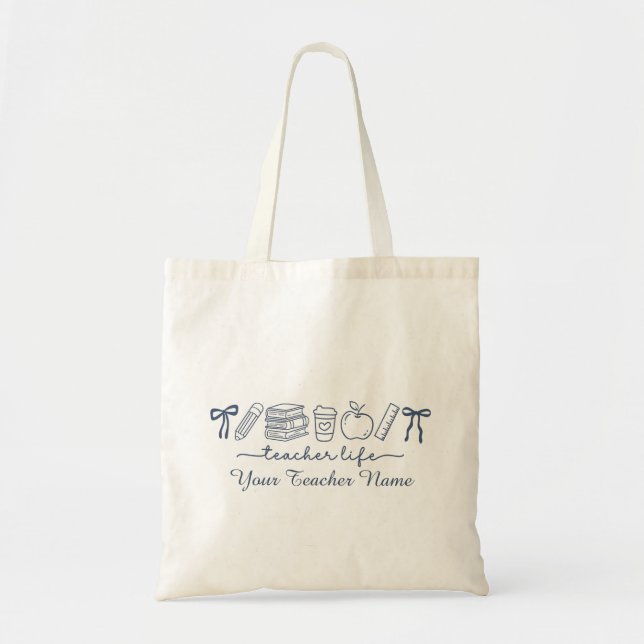 Teacher Life Tote Bag | Cute Teacher Gift Tygkasse (Framsidan)
